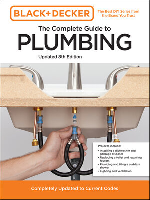 cover image of Black and Decker the Complete Guide to Plumbing Updated